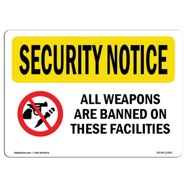 OSHA Security Sign, 3.5" Height, 5" Width, Weapons Are Banned In Facilities, Landscape, 10PK
